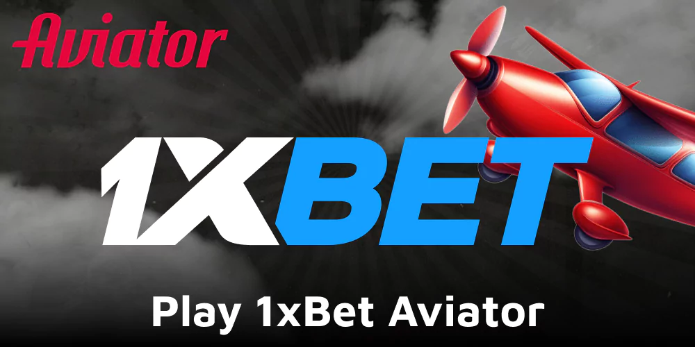 Play 1xbet Aviator Game