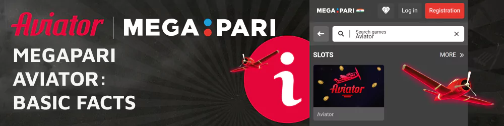 General information about Megapari Aviator