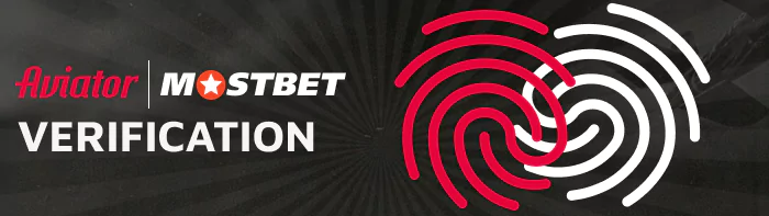 How to verify a profile at Mostbet Aviator India